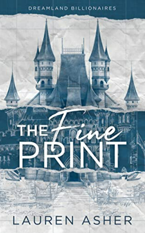 The Fine Print ~ Lauren Asher