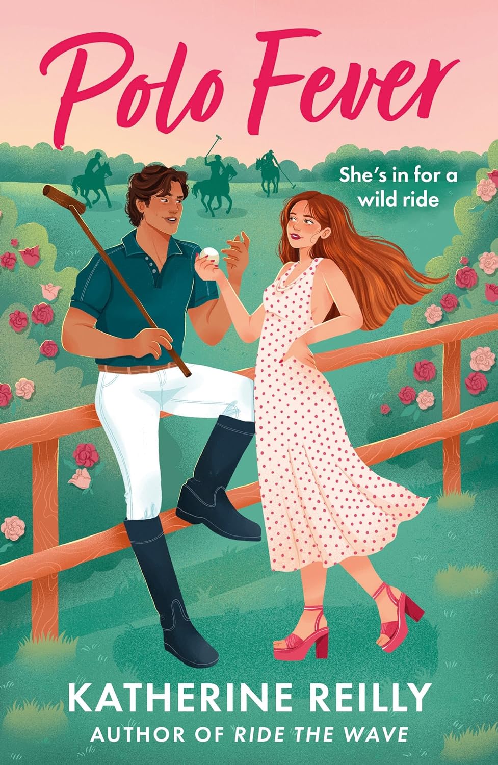 Polo Fever ~ Katherine Reily