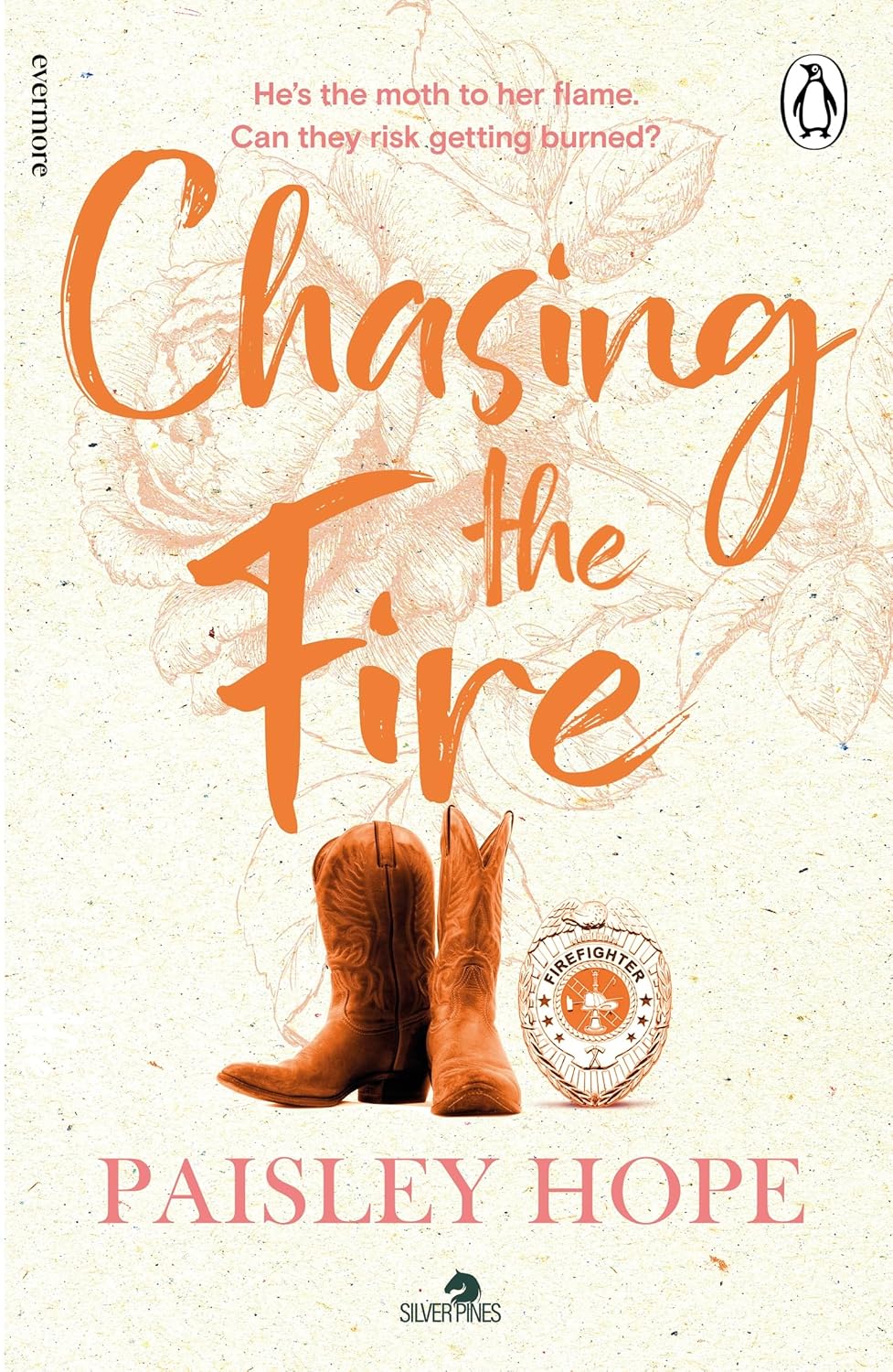 Chasing the Fire ~ Paisley Hope