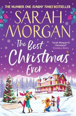 The Best Christmas Ever ~ Sarah Morgan *PREORDER*