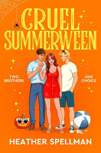 Cruel Summerween ~ Heather Spellman