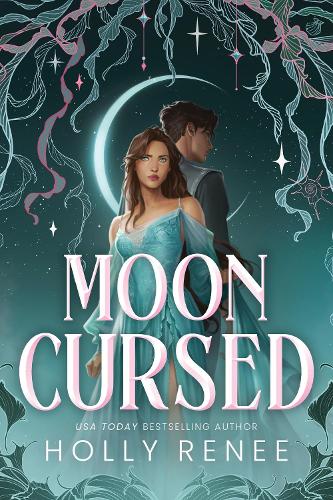 Mooncursed ~ Holly Renee *PREORDER*