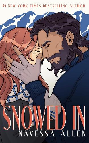Snowed In ~ Navessa Allen *PREORDER*