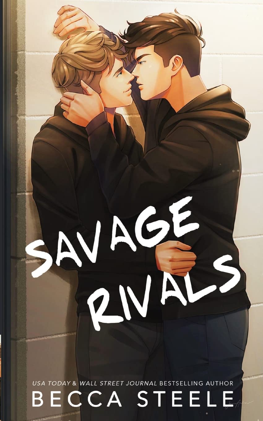 Savage Rivals (Special Edition) ~ Becca Steele