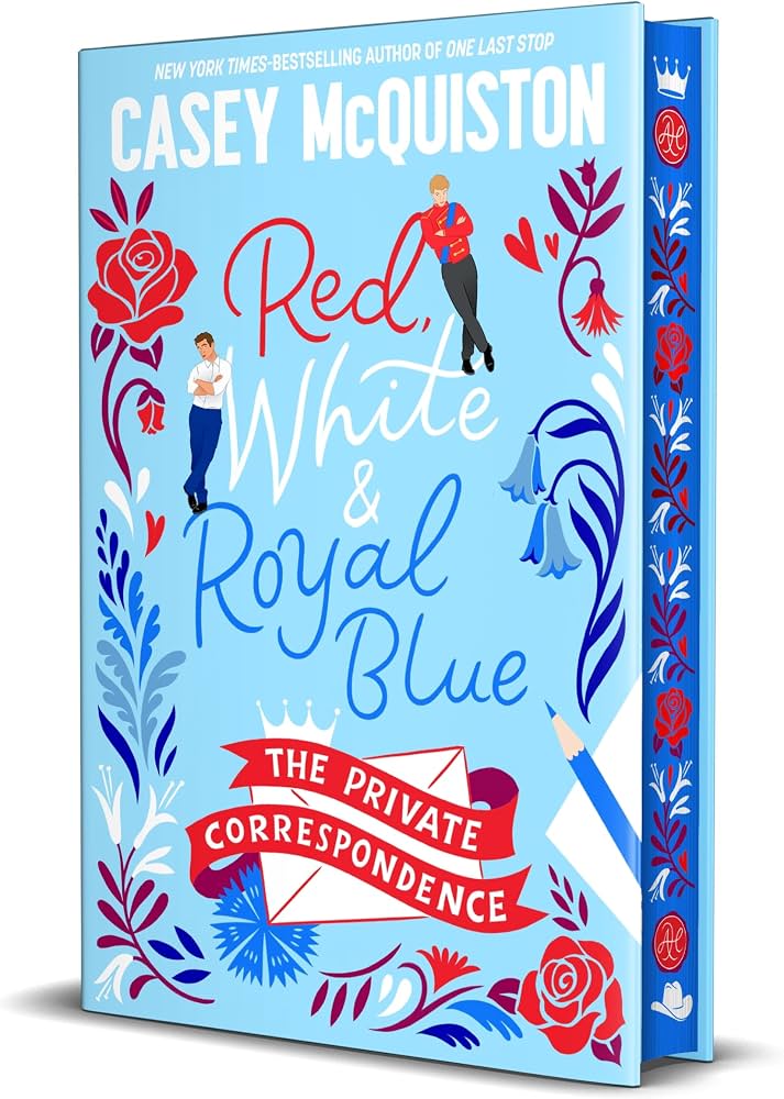 Red, White & Royal Blue: The Private Correspondence ~ Casey McQuiston *PREORDER*