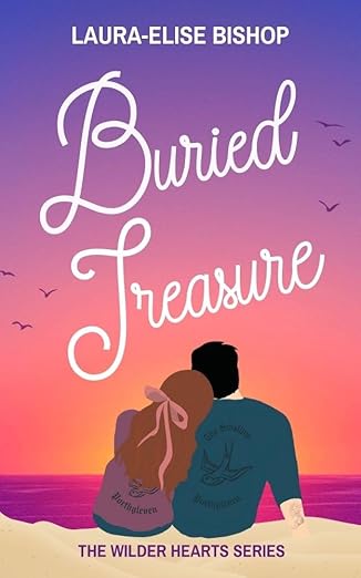 Buried Treasure ~ Laura-Elise Bishop