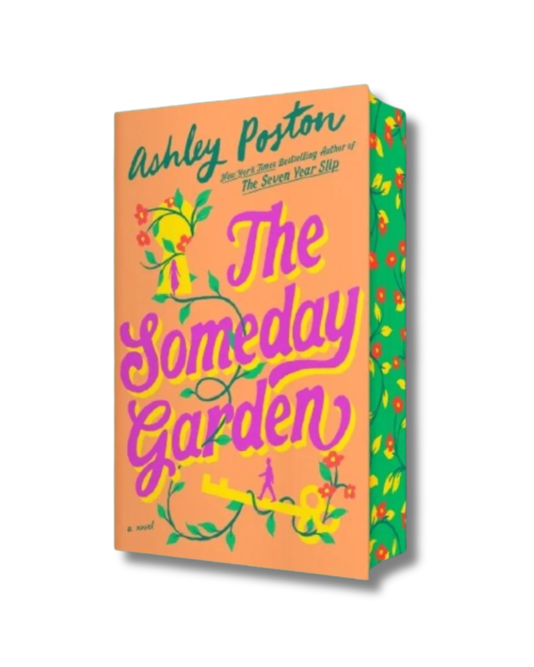 The Someday Garden ~ Ashley Poston *Indie Edition*
