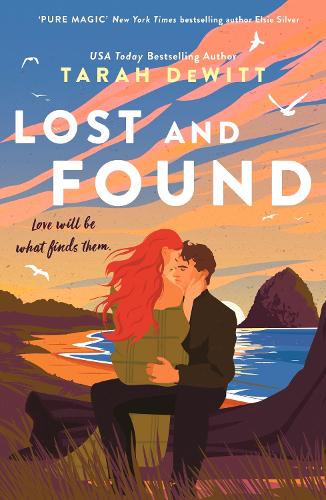 Lost and Found ~ Tarah Dewitt