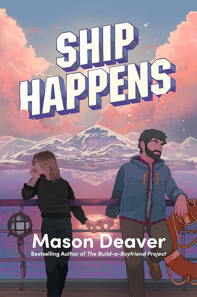 Ship Happens ~ Mason Deaver