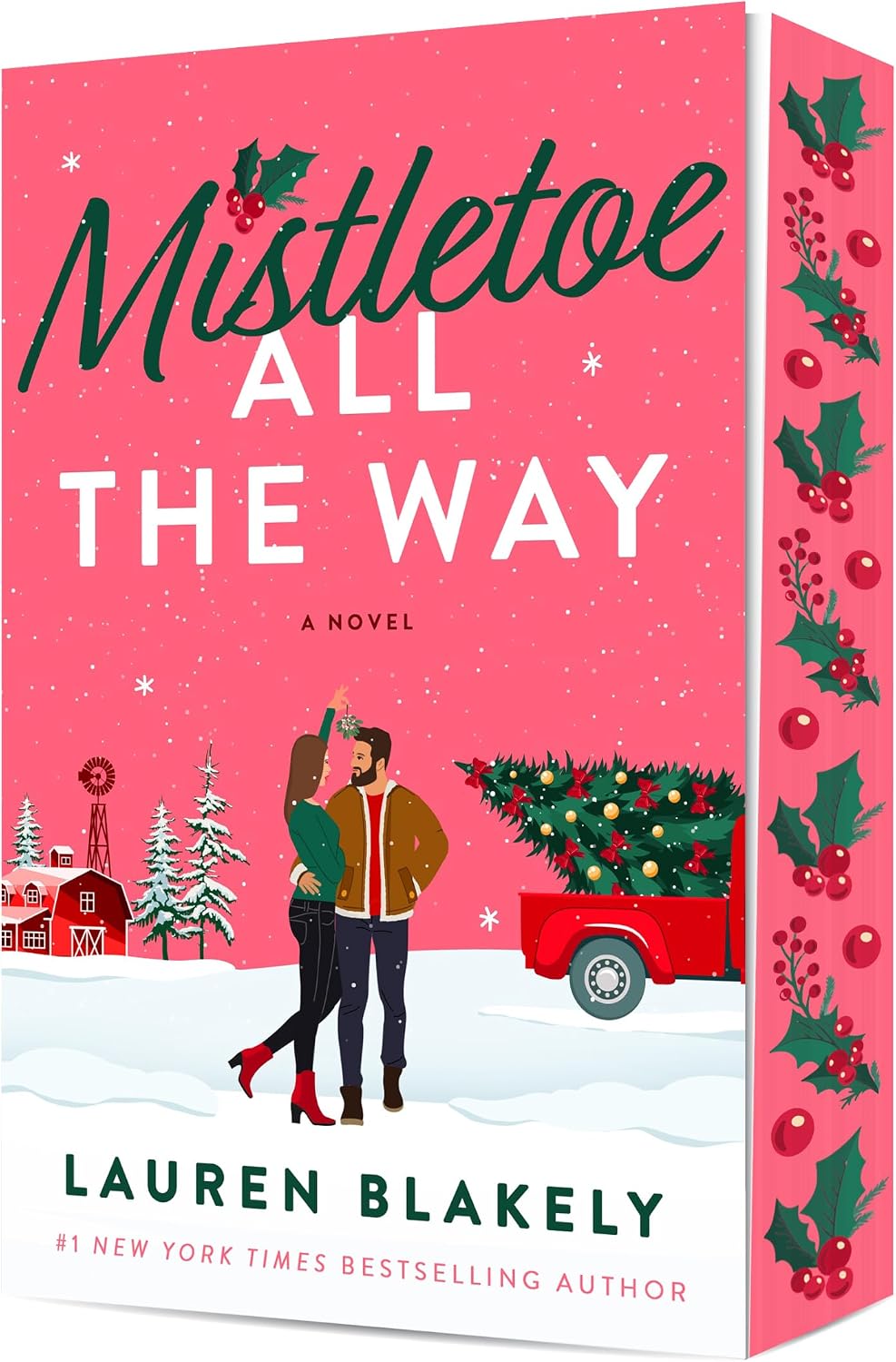 Mistletoe All the Way ~ Lauren Blakely *PREORDER*