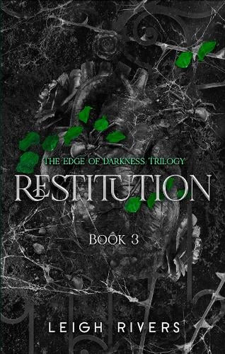 Restitution ~ Leigh Rivers