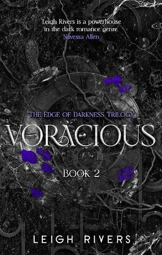 Voracious ~ Leigh Rivers