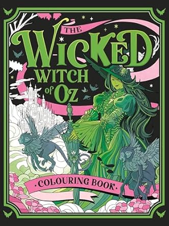 The Wicked Witch of Oz Colouring Book